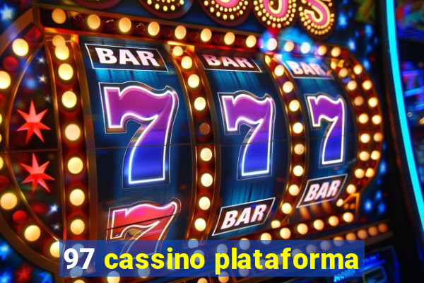 97 cassino plataforma